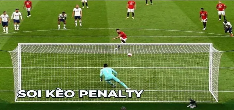 Cách Chơi Kèo Penalty Chi Tiết Và Hiệu Quả Giúp Tăng Tỷ Lệ Thắng Trong Cá Cược