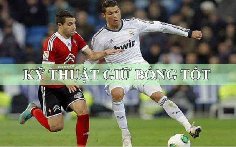 Kỹ Thuật Khống Chế Bóng Chuẩn Xác Trong Bóng Đá Cho Người Mới Lẫn Chuyên Nghiệp